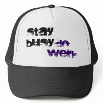 STAY BUSY, DO WERK hats by THRIFT_HIPPIE STAY BUSY, DO WERK hats