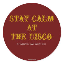 Stay Calm, At The Disco, Sticker