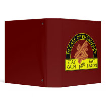 Stay Calm, Eat Bacon Binder