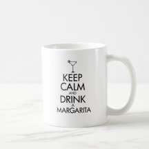 Stay Calm Margarita T-shirt Coffee Mugs