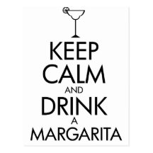 Stay Calm Margarita T-shirt Post Card