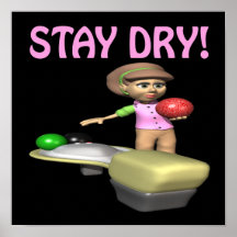 Stay Dry Posters