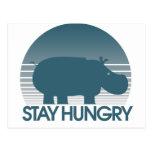 Stay Hungry Post Cards