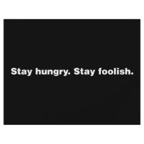 Stay Hungry. Stay Foolish. Flyer Design