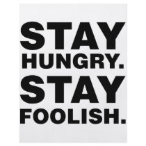 Stay Hungry. Stay Foolish. Custom Flyer