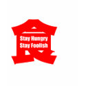 Stay Hungry ! t-shirts