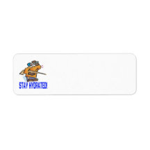 Stay Hydrated Custom Return Address Label