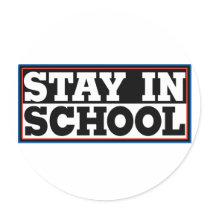 Stay In School stickers by alternateworlds Stay In School stickers