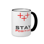 Stay Positive mugs