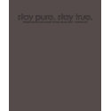 stay pure. stay true. t-shirts by Childofjc stay pure. stay true. t-shirts