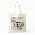 Stay Strong bag