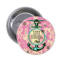 Stay Strong Nautical Art in retro color palette. buttons