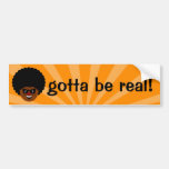 Stay true to yourself and what you believe in bumper stickers