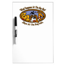 Stays @ The Dog Park Dry Erase Whiteboards