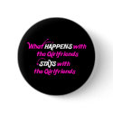 Stays With Girlfriends buttons