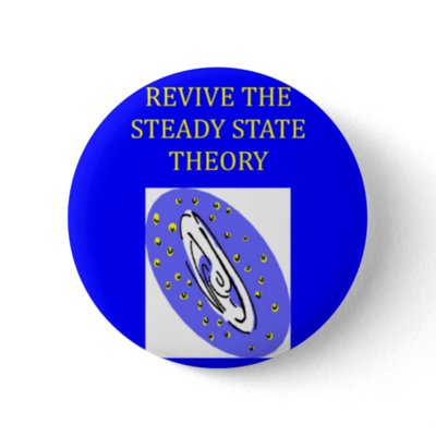 Steady State Theory