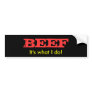 Steaks Bumper Stickers