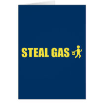 Steal Gas cards by funoriginals Steal Gas cards