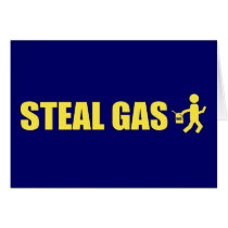 Steal Gas cards by funoriginals Steal Gas cards