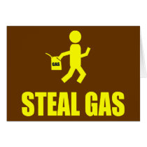 Steal Gas cards by funoriginals Steal Gas cards