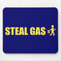 Steal Gas mousepads by funoriginals Steal Gas mousepads