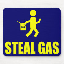 Steal Gas mousepads by funoriginals Steal Gas mousepads