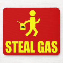 Steal Gas mousepads by funoriginals Steal Gas mousepads