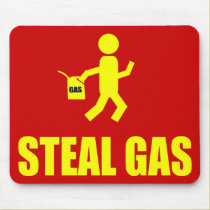 Steal Gas mousepads by funoriginals Steal Gas mousepads