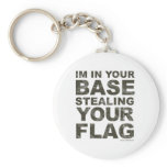 Stealing Your Flag - FPS, Game, Gamer, Video Games Keychain
