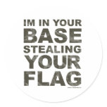 Stealing Your Flag - FPS, Game, Gamer, Video Games stickers