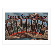 Steamboat Springs, Colorado - Large Letter Scene Post Cards