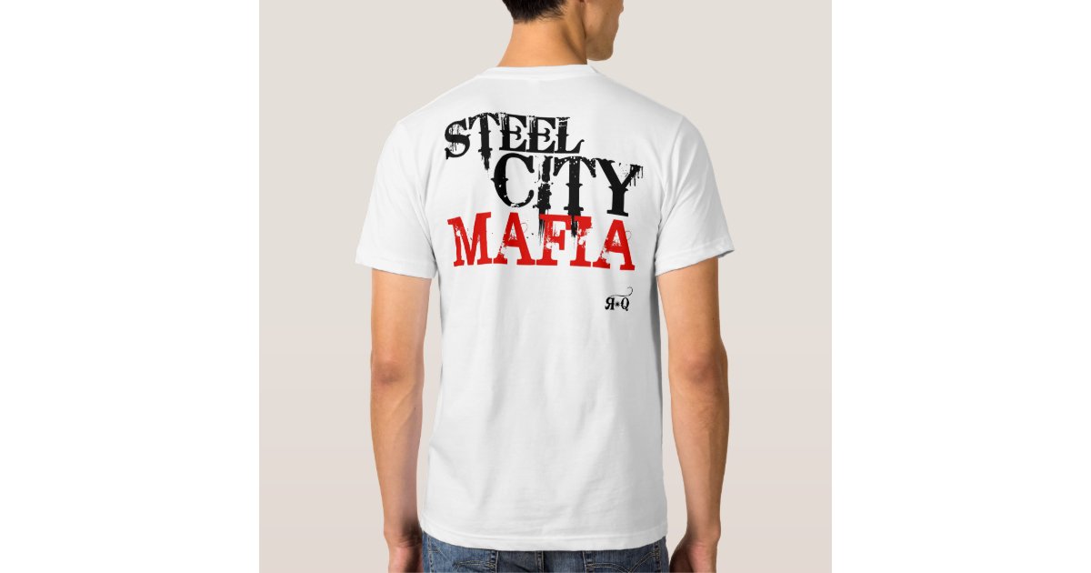 Steel City Mafia TShirt (Request) Zazzle