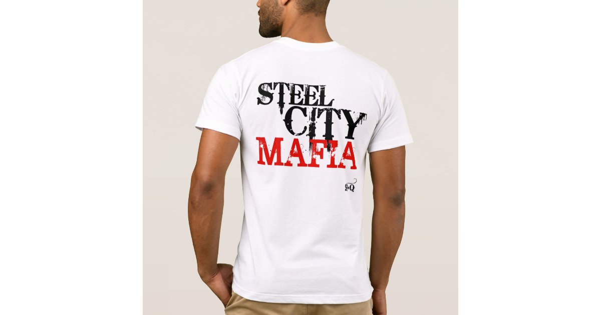 Steel City Mafia TShirt (Request) Zazzle