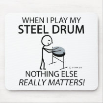 Steel Drum Nothing Else Matters Mousepad