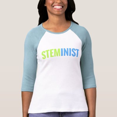 STEMinist 3/4 Sleeve Raglan Tee