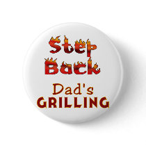Step Back Dad's Grilling T-shirts and Gifts Pins