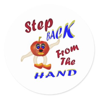 Step Back From The Hand sticker