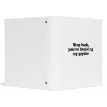 Step back you're breaking my gaydar.png 3 ring binders