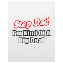 Step Dad...Big Deal letterhead by Step_Dad_Shirts Step Dad...Big Deal letterhead