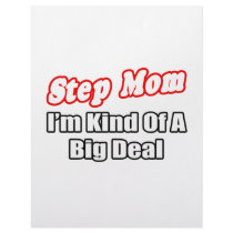 Step Mom...Big Deal letterhead