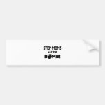 Step-Moms Are The Bomb! Bumper Stickers
