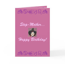 Step-Mother..., Happy Birthday! cards