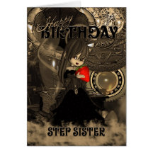 Step Sister Birthday Card Steampunk Cutie Pie