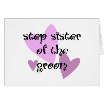 Step Sister of the Groom cards