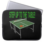 Step Up To The Table Computer Sleeves