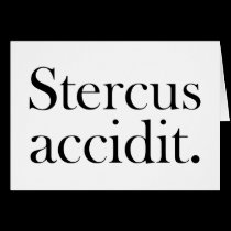 Stercus accidit cards