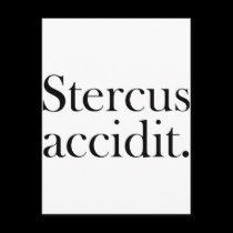 Stercus accidit postcards