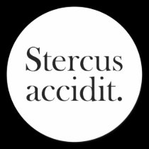 Stercus accidit stickers