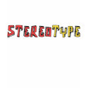 Stereotype t-shirts by kippygo Stereotype t-shirts