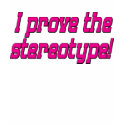 Stereotype t-shirts